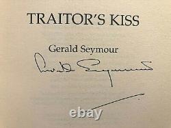 Gerald Seymour, Scarce SIGNED, Traitor's Kiss 1st 2003, Excellent Unread Copy