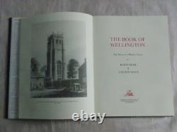 Gillian Allen & Robin Bush The Book Of Wellinton Ltd Edition1981signed By Both