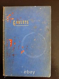 Goblets book SIGNED by author S. T. Millard 1938 FIRST EDITION, RARE 1st