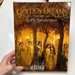Golden Dreams The Art of Ruth Sanderson Book Signed First Edition