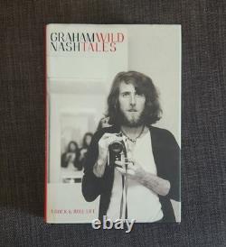 Graham Nash Autograph Signed 1st Edition Book Wild Tales