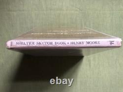 Henry Moore Shelter Sketch Book SIGNED First Edition UK 1944 DJ Real Signature