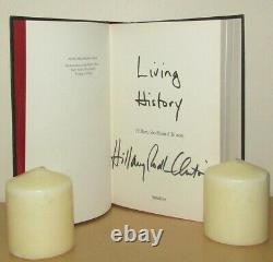 Hillary Rodham Clinton Living History Signed 1st/6th (2003 First Ed DJ)