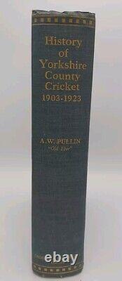 History of Yorkshire County Cricket 1903-1923 Signed by 1924 CC Team Sport Book