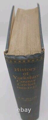 History of Yorkshire County Cricket 1903-1923 Signed by 1924 CC Team Sport Book