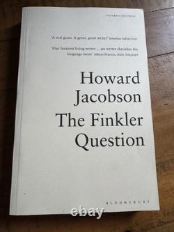 Howard Jacobson Finkler Question Signed 1st Edition & Uncorrected Proof Book