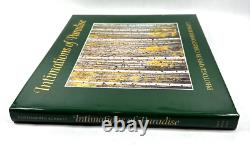 INTIMATIONS of PARADISE First Edition Book SIGNED by Christopher Burkett 1999