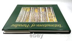 INTIMATIONS of PARADISE First Edition Book SIGNED by Christopher Burkett 1999
