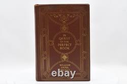 In Quest Of The Perfect Book SIGNED William Dana Orcutt 1926 First Trade Edition