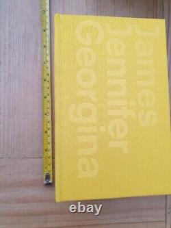 James, Jennifer, Georgina (the Yellow Book). Rare. First Edition, Signed by Auth