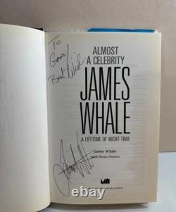 James Whale Signed Hardback Book Almost a Celebrity Autograph