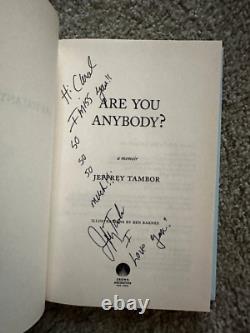 Jeffrey Tambor Are You Anybody A Memoir First Edition HC Book SIGNED to Me