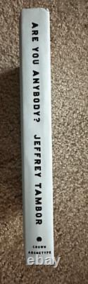 Jeffrey Tambor Are You Anybody A Memoir First Edition HC Book SIGNED to Me