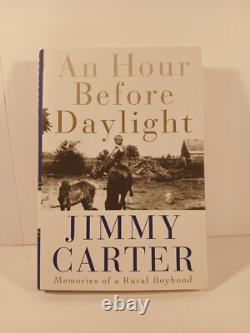 Jimmy Carter Signed First Edition Book An Hour Before Daylight Hardcover