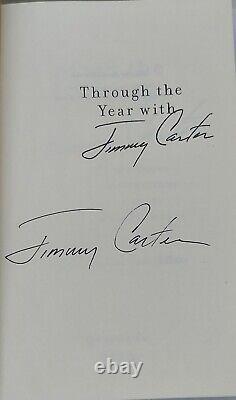 Jimmy Carter Signed Through The Year First Edition Book Full Signature