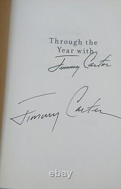 Jimmy Carter Signed Through The Year First Edition Book HC Full Signature