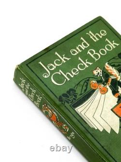 John Kendrick Bangs / JACK AND THE CHECK BOOK Signed 1st Edition 1911