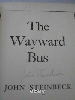John Steinbeck Signed Book 1st edition The Wayward Bus Dust jacket is rough