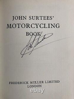 John Surtees Motorcycling Book SIGNED by John Surtees Rare 1961 H/B 1st Edition