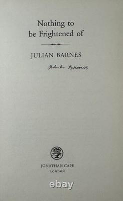 Julian Barnes 20 Books, All Hardbacks, All 1st Ed, All 1st Printing, (12 SIGNED)