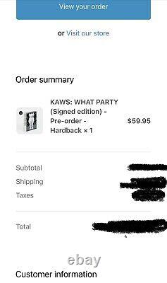 KAWS x Phaidon What Party Book Signed Edition Print LE of 500 SOLD OUT Preorder