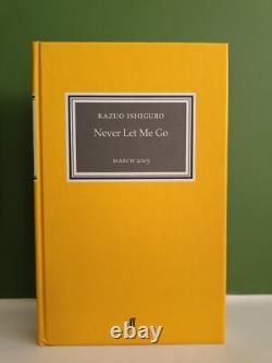 Kazuo Ishiguro Never Let Me Go SIGNED & NUMBERED LTD EDITION PROOF (30/130)