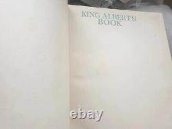 King Alberts Book 1914 FIRST EDITION. Pre-owned. SIGNED