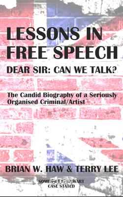 LESSONS IN FREE SPEECH' New rare limited edition numbered signed hardback book