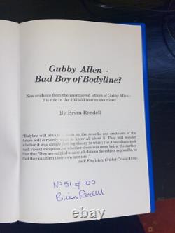 LIMITED EDITION SIGNED BOOK'Gubby Allen Bad Boy of Bodyline