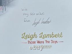 Leigh Lambert, Those Were The Days, Signed Limited Edition Book with card cover