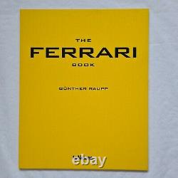 Limited Edition'The Ferrari Book' No 4 By Gunther Raupp (Hardcover) FREE P&P