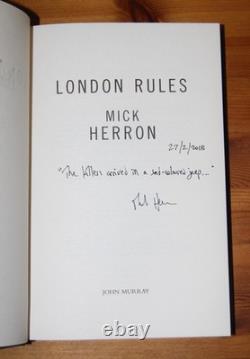 London Rules by Mick Herron SIGNED LINED DATED UK Hardback 2018 NEW & UNREAD 1/1