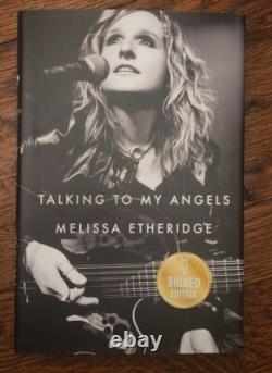 MELISSA ETHERIDGE SIGNED TALKING TO MY ANGELS HARDCOVER BOOK 1ST EDITION WithCOA