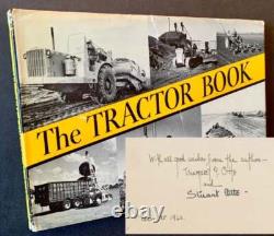 Margaret, Stuart Otto / The Tractor Book Signed 1st Edition 1953
