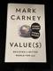 Mark Carney Canadian Prime Minister Value(s) 1st Edtn HB Signed Book