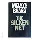 Melvyn Bragg Hardcover Book THE SILKEN NET Fiction SIGNED 1st EDITION 1974