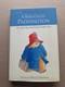 Michael Bond Hand-signed A Bear Called Paddington Hardback Book (2002 Edition)