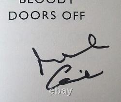 Michael Caine Signed Book Blowing the Bloody Doors Off hardback 1/1