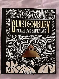 Michael & Emily Eavis SIGNED Glastonbury 50 Book Hardcover Exclusive Brand New