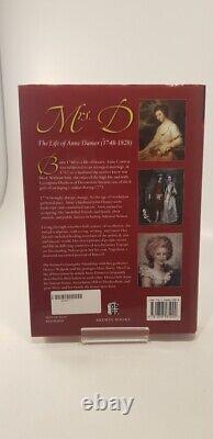 Mrs D The Life of Anne Damer 1748 1828 By Richard Webb Signed Hardback VGC