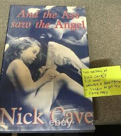 Nick Cave And The Angel Saw The Ass 1st Edition Hand Signed By Nick Cave Book