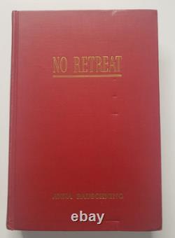 No Retreat (1942) Signed Copy First Edition Antique Book