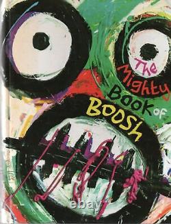 Noel Fielding & Julian Barratt SIGNED The Mighty Book of Boosh Comedy Surreal