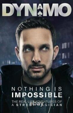 Nothing is Impossible Signed, Limited Edition by Dynamo Book The Cheap Fast