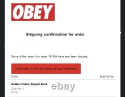 OBEY Shepard Fairey SIGNED Golden Future Book LIMITED EDITION NEW CONFIRMED