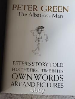 PETER GREEN The Albatross Man- SIGNED Numbered RUFUS (Fleetwood Mac/Metallica)