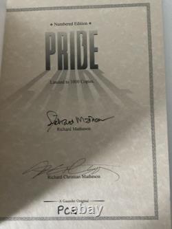 PRIDE SIGNED by R Matheson & R C Matheson VERY RARE S/back. EDGE BOOKS. 2002