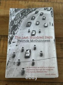 Patrick McGuinness 3 Signed Books Last Hundred Days Canals Of Mars Jilted City