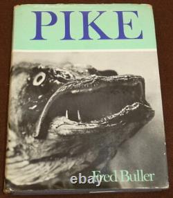 Pike, Fred Buller signed 1971 1st edition fishing book