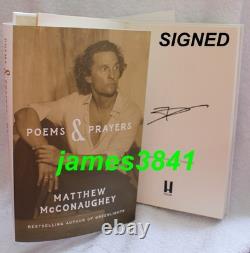 Poems & Prayers SIGNED Matthew McConaughey 1st Edition Autographed Book